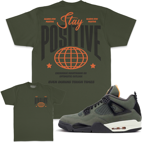 Stay Positive - Olive T-Shirts
