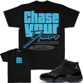 Chase Your Dreams - Black T-Shirts