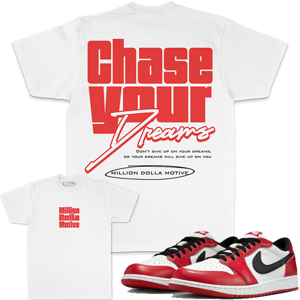 Chase Your Dreams - White T-Shirts