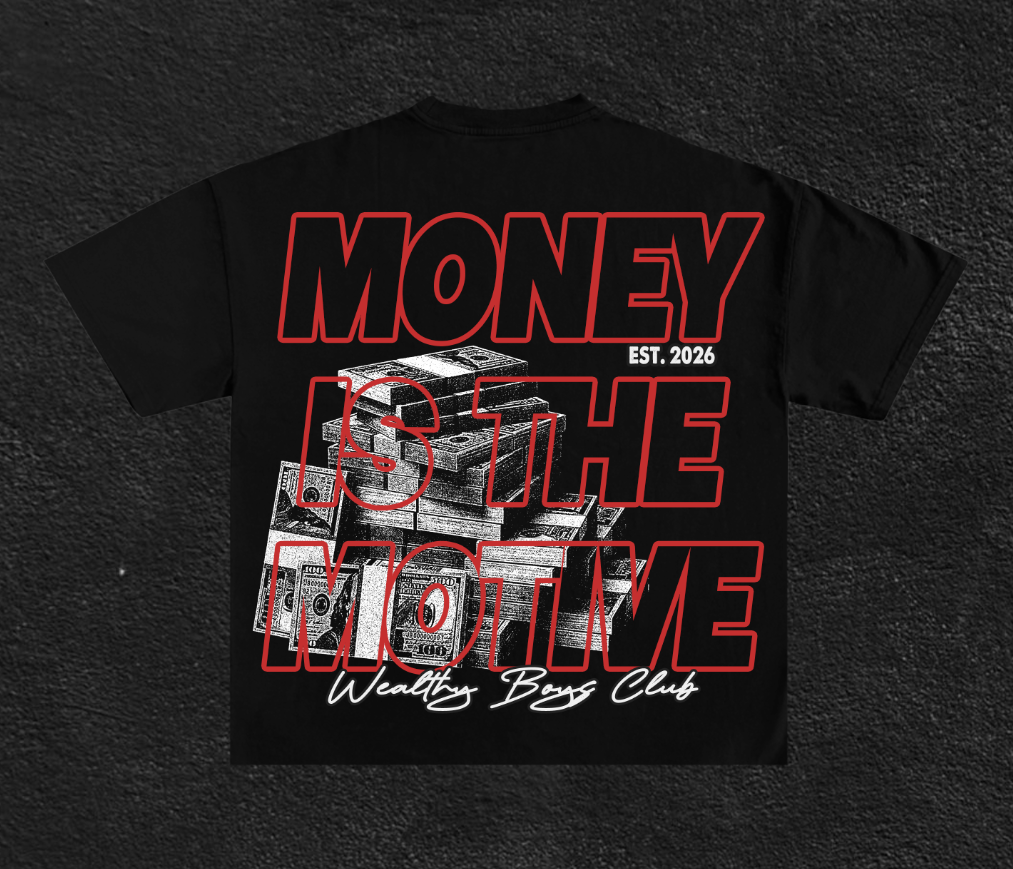 MONEY THE MOTIVE - BLACK